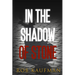In the Shadow of Stone