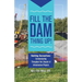 Fill The Dam Thing Up! Building Connections: Communicating Throughout the Lifecycle of Infrastructure Projects