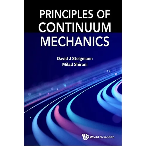 Principles of Continuum Mechanics