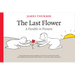 The Last Flower: A Parable in Pictures