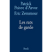 Les rats de garde
