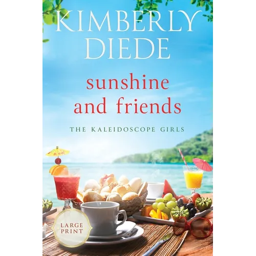 Sunshine and Friends: Large Print