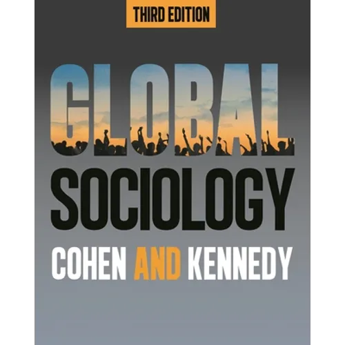 Global Sociology, Third Edition