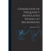 Generation of Frequency Modulated Signals at Microwaves