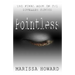 Pointless: The Final Book in the Loveless Series