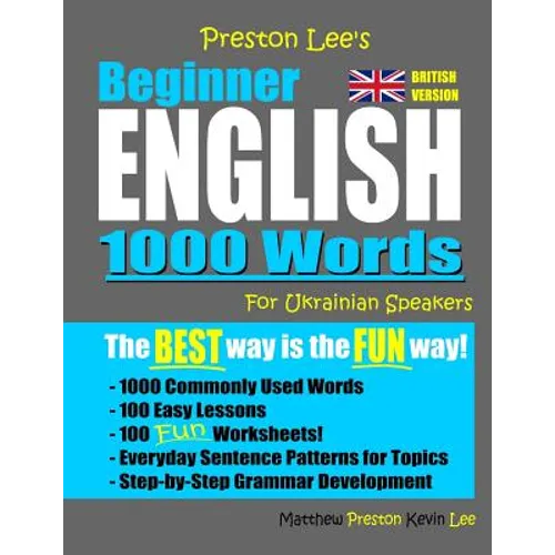 Preston Lee's Beginner English 1000 Words For Ukrainian Speakers (British Version)