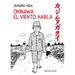 Okinawa, El Viento Habla / Okinawa, the Wind Speaks