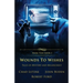 Wounds to Wishes: Tales of Mystery and Melancholy