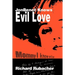 JonBenet Knows Evil Love