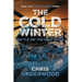 The Cold Winter: Battle on the Ohio River: Book 3 of The Cold Winter Grid-Down Series