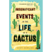 Insignificant Events in the Life of a Cactus