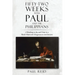Fifty-two Weeks with Paul and the Philippians: A Roadmap to Joy and Unity in a World Filled with Disagreement and Division