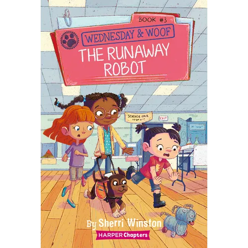 Wednesday and Woof #3: The Runaway Robot