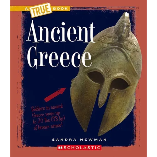 Ancient Greece (a True Book: Ancient Civilizations)