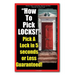 Picking - Picks - Locksmith - How To Lock Pick - How Can You Pick A Lock - How To Pick LOCKS! Pick A Lock in 5 seconds or Less Guaranteed!