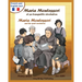 Maria Montessori Et Sa Tranquille Revolution - Maria Montessori and Her Quiet Revolution: A Bilingual Picture Book about Maria Montessori and Her Scho