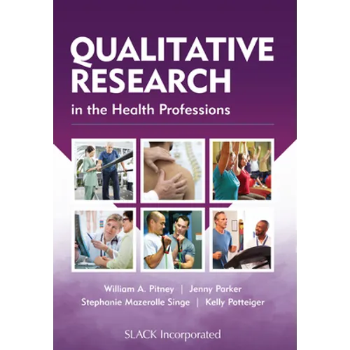 Qualitative Research in the Health Professions