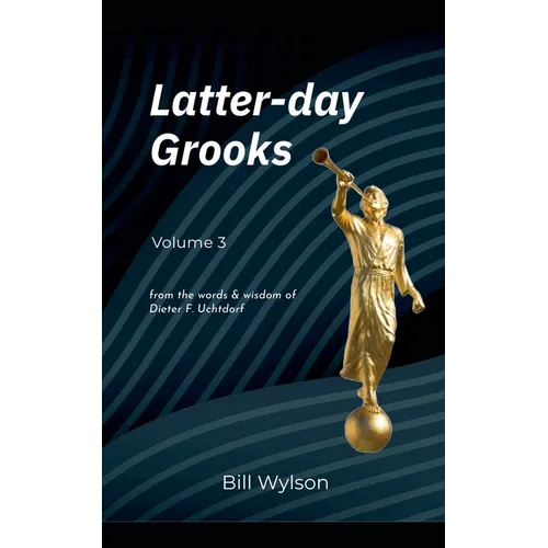Latter-day Grooks 3