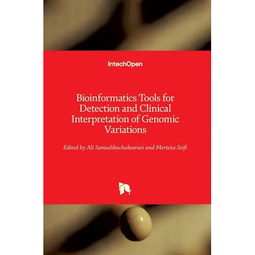 Bioinformatics Tools for Detection and Clinical Interpretation of Genomic Variations