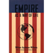 Empire as a Way of Life