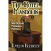 The Hotel Mandolin: A New Orleans Paranormal Mystery