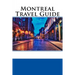 Montreal Travel Guide