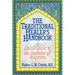 The Traditional Healer's Handbook: A Classic Guide to the Medicine of Avicenna