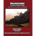 Biocatastrophe: The Legacy of Human Ecology: Toxins, Health Effects, Links, Appendices, and Bibliographies