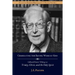 Celebrating the Saving Work of God: Collected Shorter Writings of J.I. Packer on the Trinity, Christ, and the Holy Spirit
