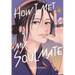 How I Met My Soulmate 4
