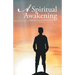 A Spiritual Awakening: Finding Your Connection