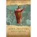 John of History, Baptist of Faith: The Quest for the Historical Baptizer