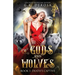 Of Gods and Wolves: Death's Captive