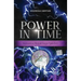 Power in Time: A Kynaston Royal Saga