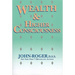 Wealth & Higher Consciousness