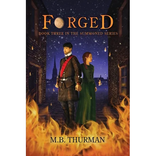 Forged: Book Three in The Summoned Series
