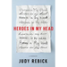 Heroes in My Head: A Memoir