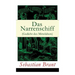 Das Narrenschiff (Gedicht des Mittelalters): Illustrierte Ausgabe