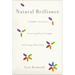 Natural Brilliance: A Buddhist System for Uncovering Your Strengths and Letting Them Shine