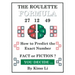 The Roulette Formula: How to Predict the Exact Number