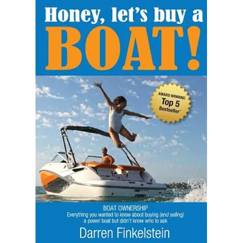 Honey, Let's Buy a Boat!