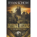 The Infernal Regions: A Post-Apocalyptic EMP Survivor Thriller