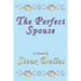 The Perfect Spouse