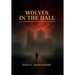 Wolves in the Hall: Fall of an Empire, Rise of the Chaos Kings