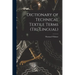 Dictionary of Technical Textile Terms (tri-lingual)