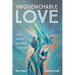 Unquenchable Love: Gender, Sexuality, and Theology in Conversation