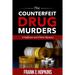 The Counterfeit Drug Murders