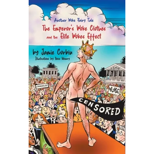 The Emperor's Woke Clothes and the Elite Wokes Effect