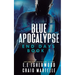 Blue Apocalypse: A Post-Apocalyptic Adventure