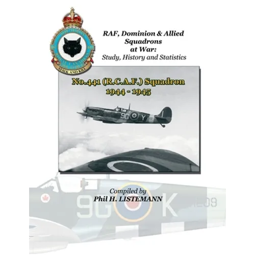 No. 441 (RCAF) Squadron 1944-1945